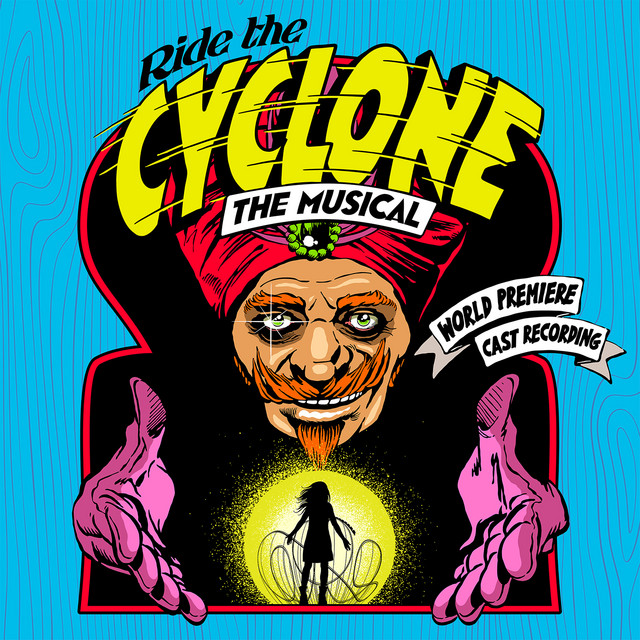Ride the Cyclone — Cast Recording